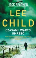Okładka książki Jack Reacher: Czasami warto umrzeć