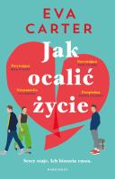 Okładka książki Jak ocalić życie