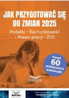 Jak przygotować się do zmian 2025. Autor:   Praca zbiorowa. SmakLiter.pl Okładka książki Jak przygotować się do zmian 2025