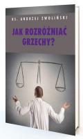 Jak rozróżniać grzechy. Autor: Andrzej Zwoliński. SmakLiter.pl Okładka książki Jak rozróżniać grzechy