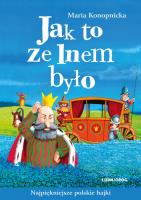 Jak to ze lnem było. Autor: Konopnicka Maria. SmakLiter.pl Okładka książki Jak to ze lnem było