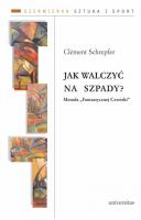 Jak walczyć na szpady? Metoda „Fantastycznej Czwórki”. Autor: Clément Schrepfer. SmakLiter.pl Okładka książki Jak walczyć na szpady? Metoda „Fantastycznej Czwórki”