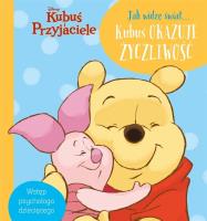 Okładka książki Jak widzę świat Kubuś okazuje życzliwość. Disney