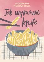 Okładka książki Jak wymówić knife