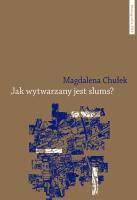 Okładka książki Jak wytwarzany jest slums?