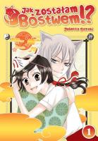 Okładka książki Jak zostałam Bóstwem!? Tom 1