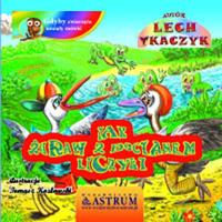 Okładka książki Jak żuraw z bocianem liczyli