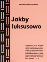 Okładka książki Jakby luksusowo. Przewodnik po architekturze.. w.2