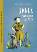 Janek, pseudonim 'Żegota'. Autor: Barbara Gawryluk. SmakLiter.pl Okładka książki Janek, pseudonim 'Żegota'