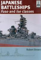 JAPANESE BATTLESHIPS FUSO & IS. Autor: Brown Robert. SmakLiter.pl Okładka książki JAPANESE BATTLESHIPS FUSO & IS