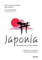 Japonia. Subiektywny przewodnik nieokrzesanego gaijina po meandrach zaskakującej rzeczywistości. Autor: Paulina Walczak-Matla, Maciej Matla. SmakLiter.pl Okładka książki Japonia. Subiektywny przewodnik nieokrzesanego gaijina po meandrach zaskakującej rzeczywistości