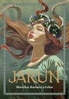 Jarun. Autor: Monika Banaszyńska. SmakLiter.pl Okładka książki Jarun