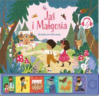 Jaś i Małgosia. Słucham baśni. Autor: Natalia Kawałko-Dzikowska. SmakLiter.pl Okładka książki Jaś i Małgosia. Słucham baśni