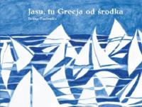 Okładka książki Jasu tu Grecja od środka