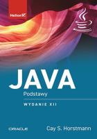 Java. Podstawy. Wydanie XII. Autor: Horstmann Cay. SmakLiter.pl Okładka książki Java. Podstawy. Wydanie XII