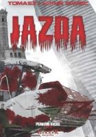 Jazda. Autor: Siwiec Tomasz, Jakub Siwiec. SmakLiter.pl Okładka książki Jazda