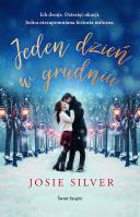 Jeden dzień w grudniu. Autor: Silver Josie. SmakLiter.pl Okładka książki Jeden dzień w grudniu