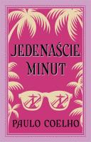 Jedenaście minut. Autor: Paulo Coelho. SmakLiter.pl Okładka książki Jedenaście minut