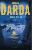 Jedna krew. Autor: Stefan Darda. SmakLiter.pl Okładka książki Jedna krew
