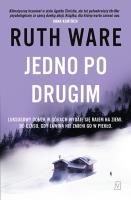 Jedno po drugim. Autor: Ruth Ware. SmakLiter.pl Okładka książki Jedno po drugim