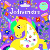 Jednorożce. Autor:   Praca zbiorowa. SmakLiter.pl Okładka książki Jednorożce