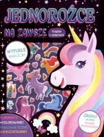 Okładka książki Jednorożce na zawsze Książka z zadaniami