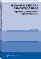 Okładka książki Jednostki sektora samorządowego. Organizacja, rachunkowość i sprawozdawczość