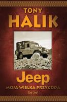 Jeep. Moja wielka przygoda. Autor: Halik Tony. SmakLiter.pl Okładka książki Jeep. Moja wielka przygoda
