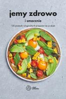 Okładka książki Jemy zdrowo i smacznie
