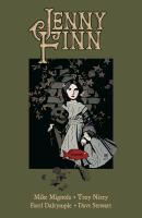Jenny Finn. Autor: Mignola Mike, Troy Nixey, Farel Dalry. SmakLiter.pl Okładka książki Jenny Finn