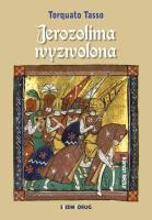Jerozolima wyzwolona. Autor: Tarquato Tasso. SmakLiter.pl Okładka książki Jerozolima wyzwolona