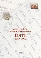 Jerzy Giedroyc - Witold Małcużyński. Listy. Autor: Michał Ceglarek. SmakLiter.pl Okładka książki Jerzy Giedroyc - Witold Małcużyński. Listy