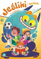 Okładka książki Jeśliki i spółka. O stworkach, które żywią się..