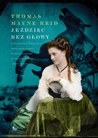Jeździec bez głowy. Autor: Mayne Reid. SmakLiter.pl Okładka książki Jeździec bez głowy