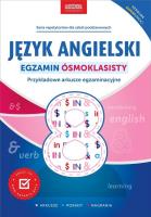 Język angielski. Egzamin ósmoklasisty. Nowe wydanie. Autor: Oberda Gabriela. SmakLiter.pl Okładka książki Język angielski. Egzamin ósmoklasisty. Nowe wydanie