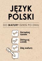 Język Polski. Do matury dzień po dniu. Autor: Izabela Sieranc. SmakLiter.pl Okładka książki Język Polski. Do matury dzień po dniu