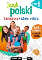 Język polski. Karty pracy w szkole i w domu. Klasa 5. Autor: Karolina Cichocka. SmakLiter.pl Okładka książki Język polski. Karty pracy w szkole i w domu. Klasa 5