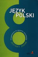 Język Polski SP 8 Przygotowanie do egzaminu.... Autor: Katarzyna Nowakowska-Sito. SmakLiter.pl Okładka książki Język Polski SP 8 Przygotowanie do egzaminu...