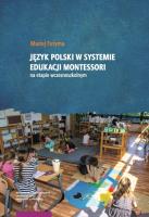 Okładka książki Język polski w systemie edukacji Montessori na etapie wczesnoszkolnym