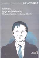 Język właściwie użyty. Szkice o poezji... w.2. Autor: Błoński Jan. SmakLiter.pl Okładka książki Język właściwie użyty. Szkice o poezji... w.2