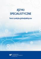Języki specjalistyczne. Teoria i praktyka glottody. Autor: red. Danuta Gabryś-Barker, Ryszard Kalamarz. SmakLiter.pl Okładka książki Języki specjalistyczne. Teoria i praktyka glottody