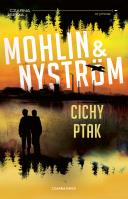 John Adderley Tom 3 Cichy ptak. Autor: Mohlin Peter, Nystrom Peter. SmakLiter.pl Okładka książki John Adderley Tom 3 Cichy ptak