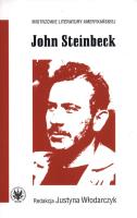 John Steinbeck. Autor: Justyna Włodarczyk. SmakLiter.pl Okładka książki John Steinbeck