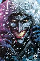 Joker. Świat. Autor:   Praca zbiorowa. SmakLiter.pl Okładka książki Joker. Świat