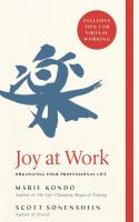 Joy at Work. Autor: Marie Kondo, Scott Sonenshein. SmakLiter.pl Okładka książki Joy at Work