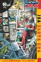 JSA. Złota Era. Autor: Robinson James, Smith Paul, Jakub Syty, Marek Sta. SmakLiter.pl Okładka książki JSA. Złota Era