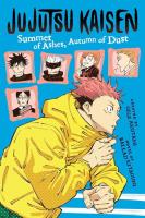 JUJUTSU KAISEN SUMMER OF ASHPA. Autor: Ballad Kitaguni. SmakLiter.pl Okładka książki JUJUTSU KAISEN SUMMER OF ASHPA