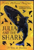 Julia and the Shark. Autor: Kiran Millwood Hargrave. SmakLiter.pl Okładka książki Julia and the Shark