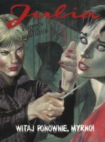 Okładka książki Julia. Z archiwum spraw kryminalnych T.4 Witaj...