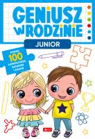 Junior. Geniusz w rodzinie. Autor: Iwona Baturo. SmakLiter.pl Okładka książki Junior. Geniusz w rodzinie